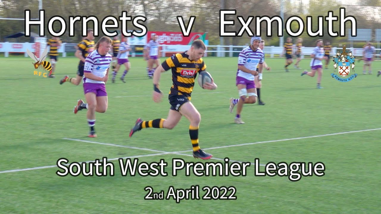 Hornets RFC v Exmouth RFC 2nd April 2022 in 4K