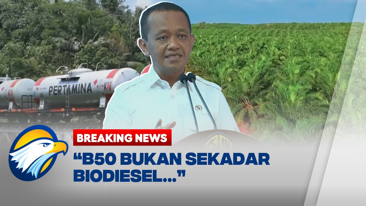 [FULL] Pidato Bahlil Lahadalia: B50 Resmi Berlaku, Indonesia Makin Mandiri Energi!