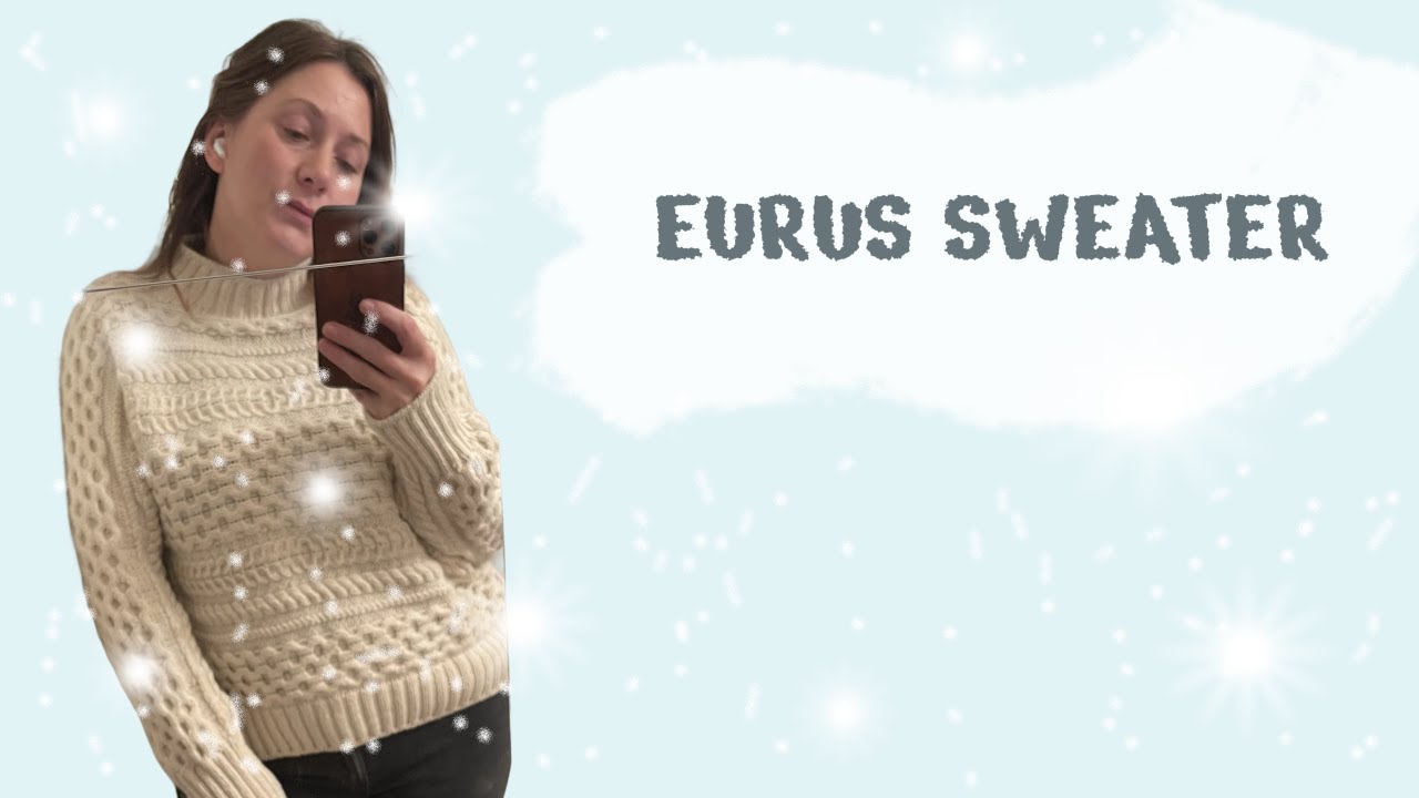 My experience with the Eurus sweater project &ndash; mistakes and solutions