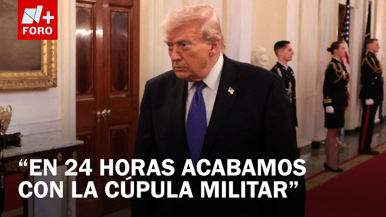 Trump: En 24 horas acabamos con la cúpula militar de Irán - Despierta