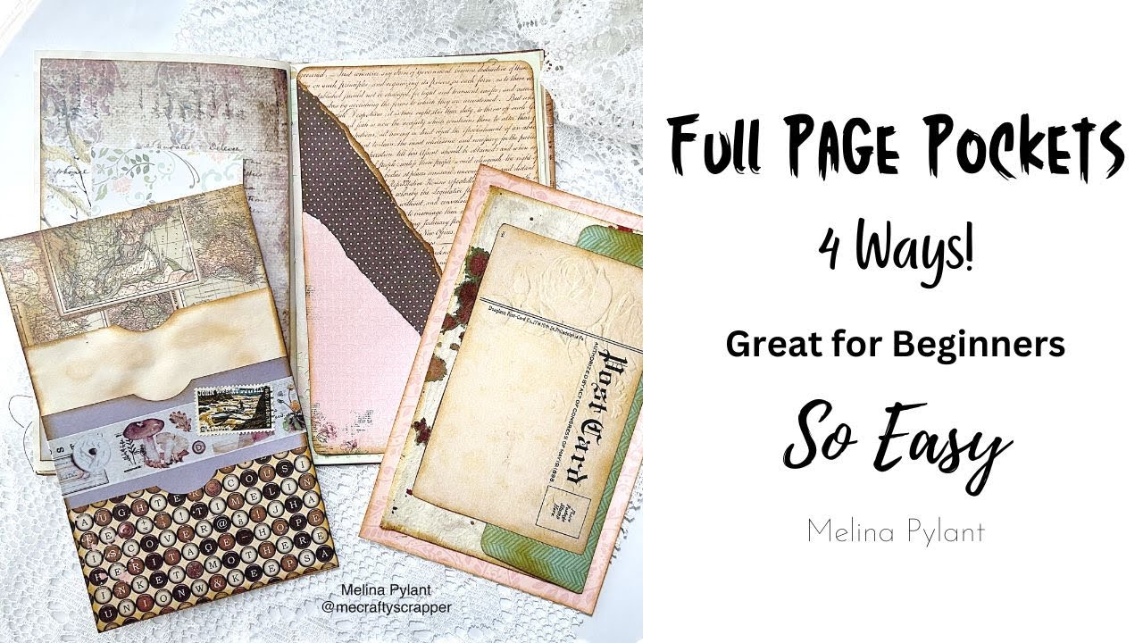FULL PAGE POCKETS 4 WAYS  | BEGINNER FRIENDLY | DRESS UP THOSE JOURNAL PAGES #papercrafting