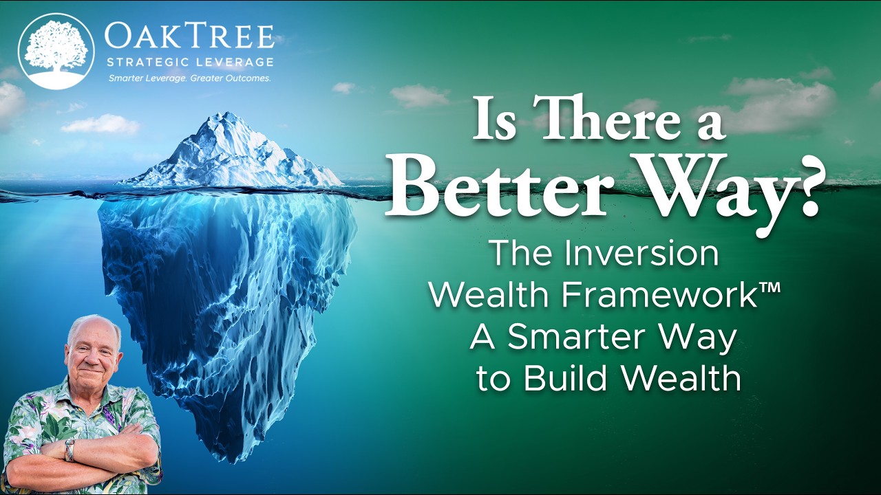 Is There a Better Way   The Inversion Wealth Framework&trade;  A Smarter Way to Build Wealth