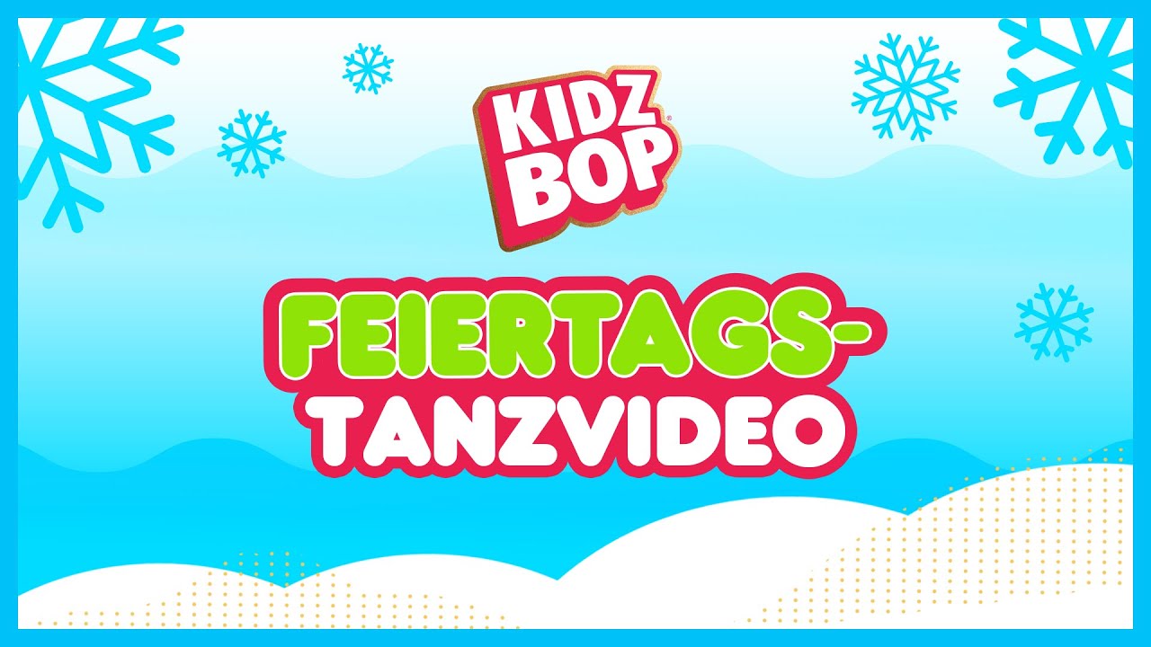 KIDZ BOP Kids - Feiertags-Tanzvideo