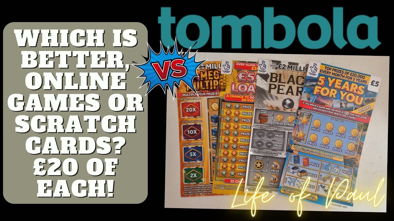 Tombola VS Scratch cards, which will win me more money?