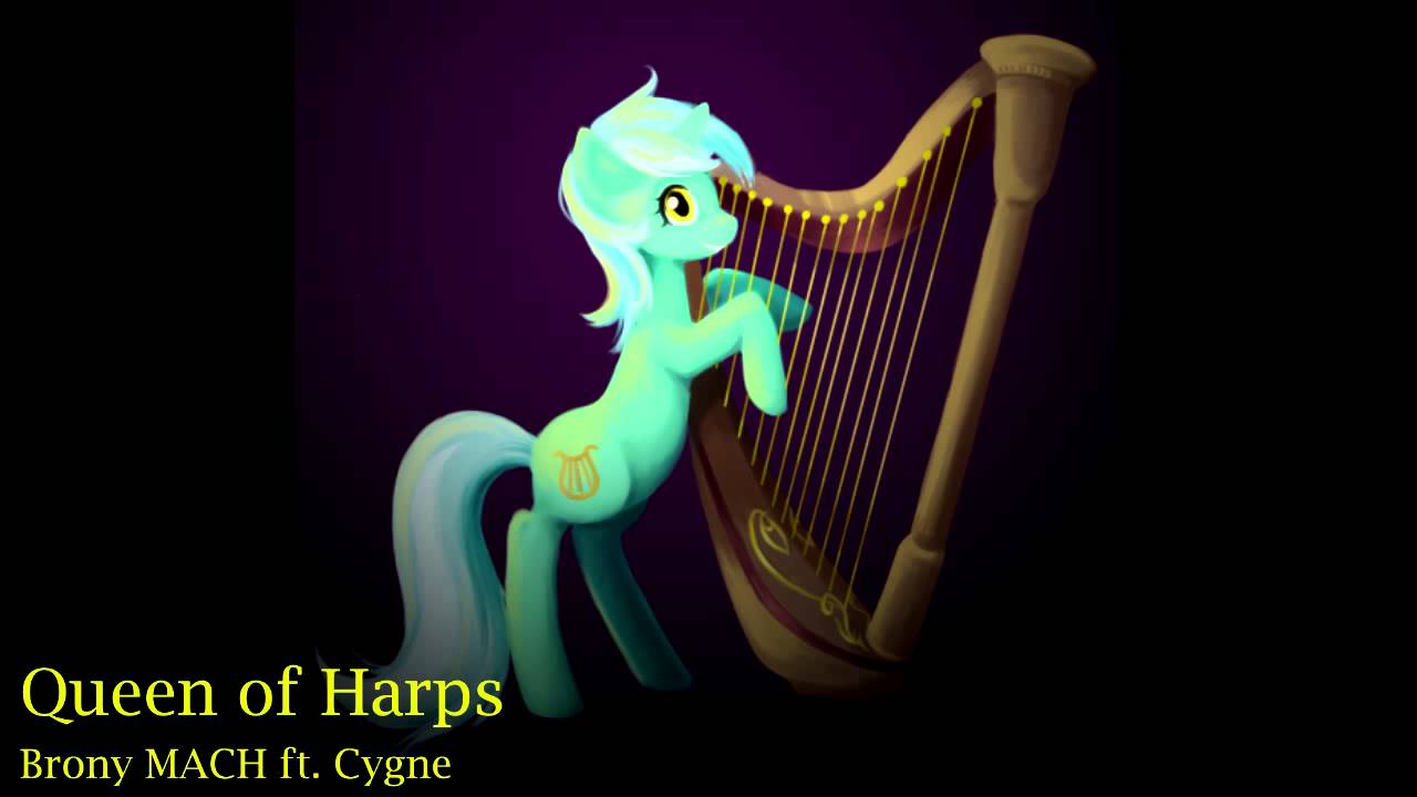 Brony MACH - Queen of Harps feat. Cygne