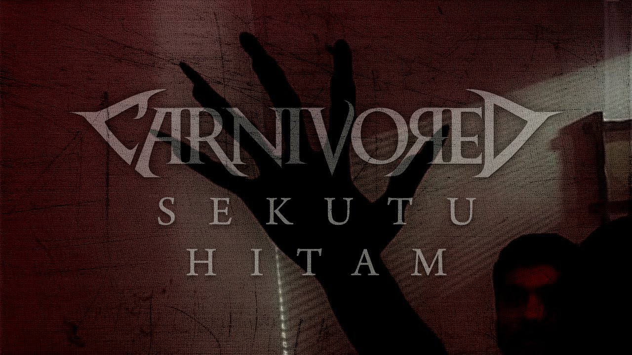 CARNIVORED - SEKUTU HITAM (OFFICIAL MUSIC VIDEO)