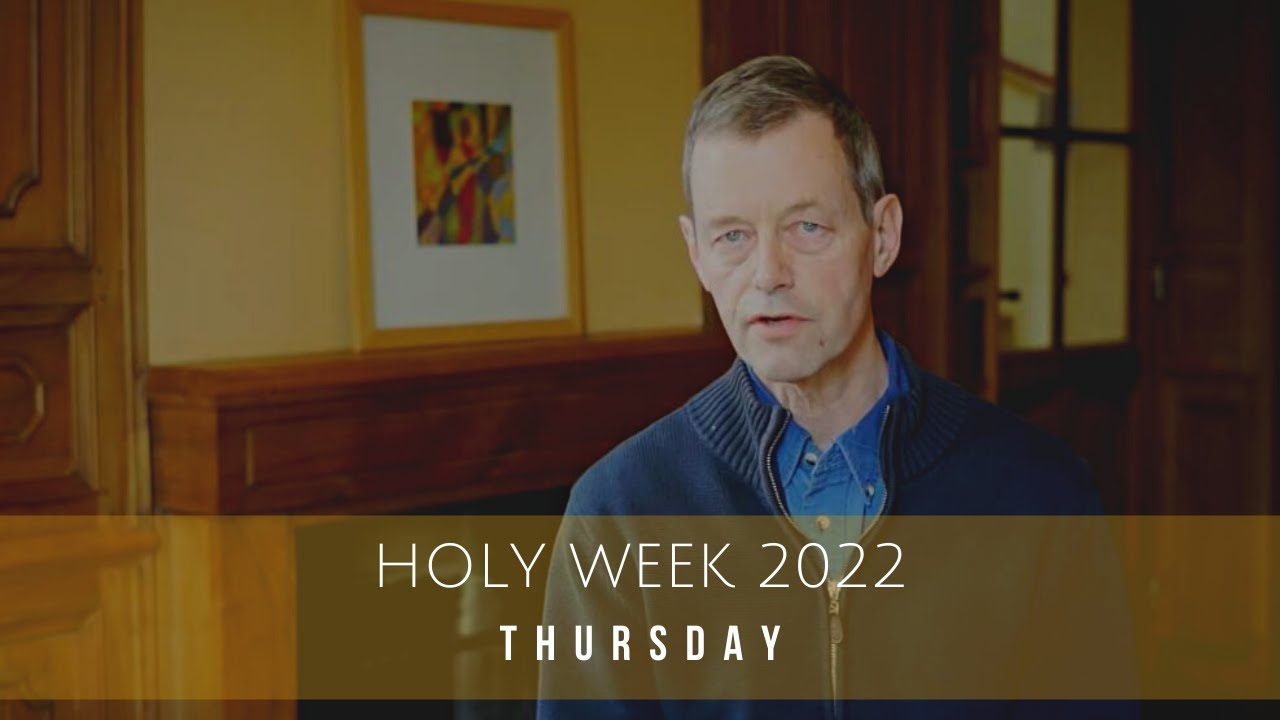Holy Week 2022 - Thursday
