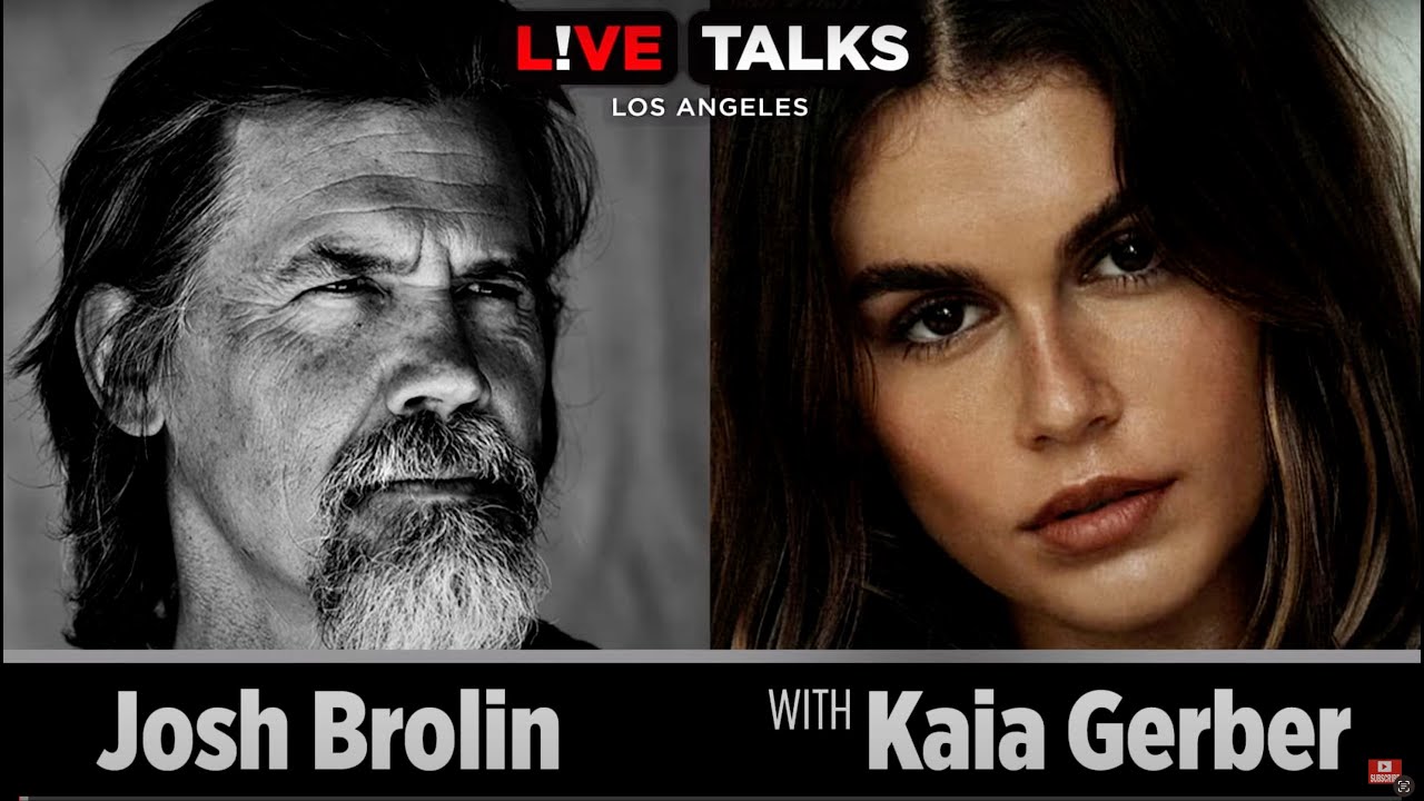 Josh Brolin in conversation with Kaia Gerber at Live Talks Los Angeles