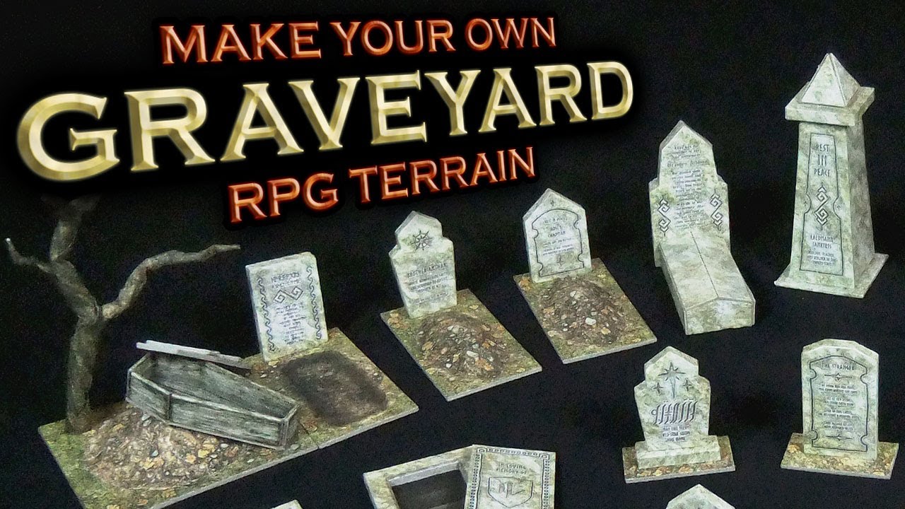 Episode 80 : Gravestones (D.I.Y. terrain for D&D, Pathfinder, Warhammer, etc.)