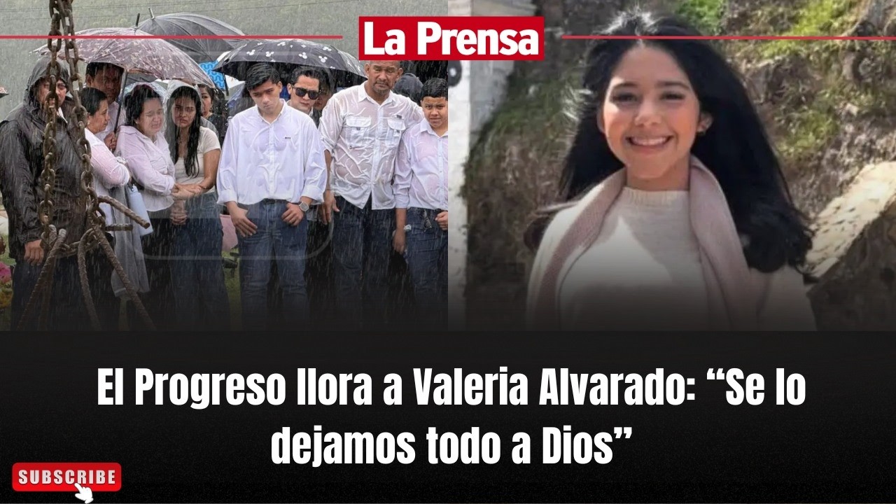 El Progreso llora a Valeria Alvarado: “Se lo dejamos todo a Dios”