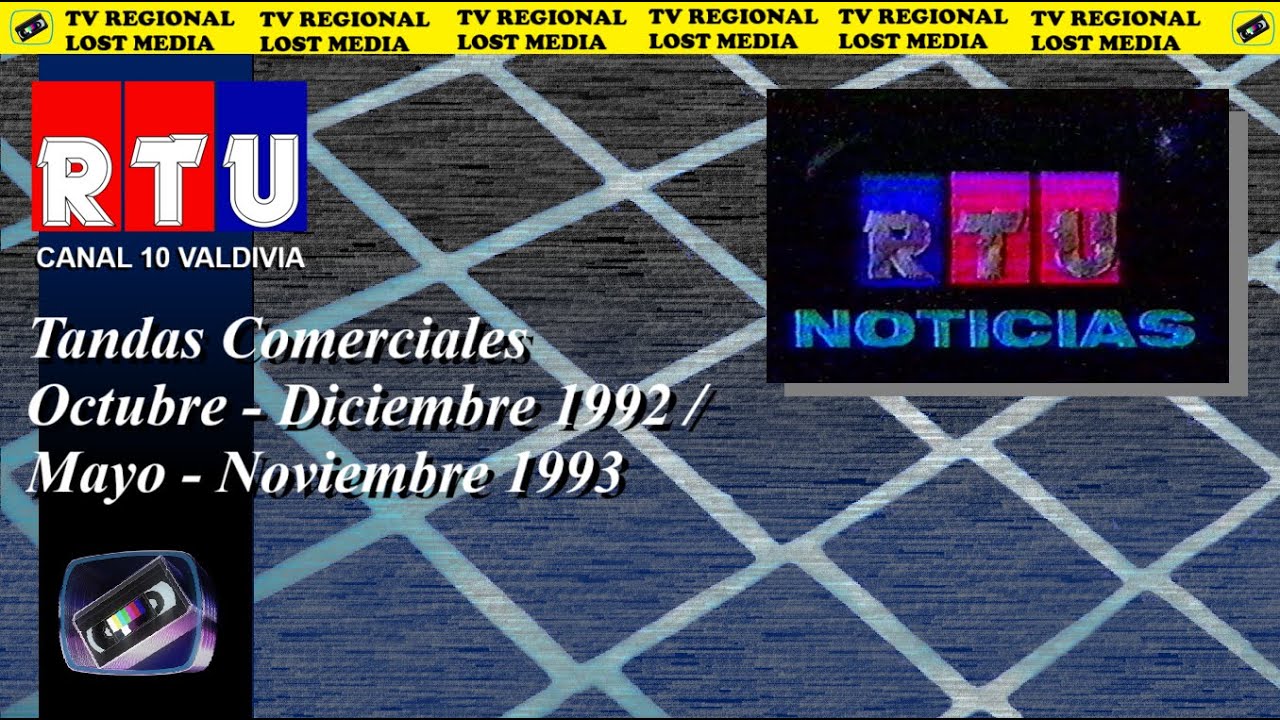Tandas Comerciales RTU Canal 10 Valdivia - Oct-Dic 1992/ Mayo - Nov 1993