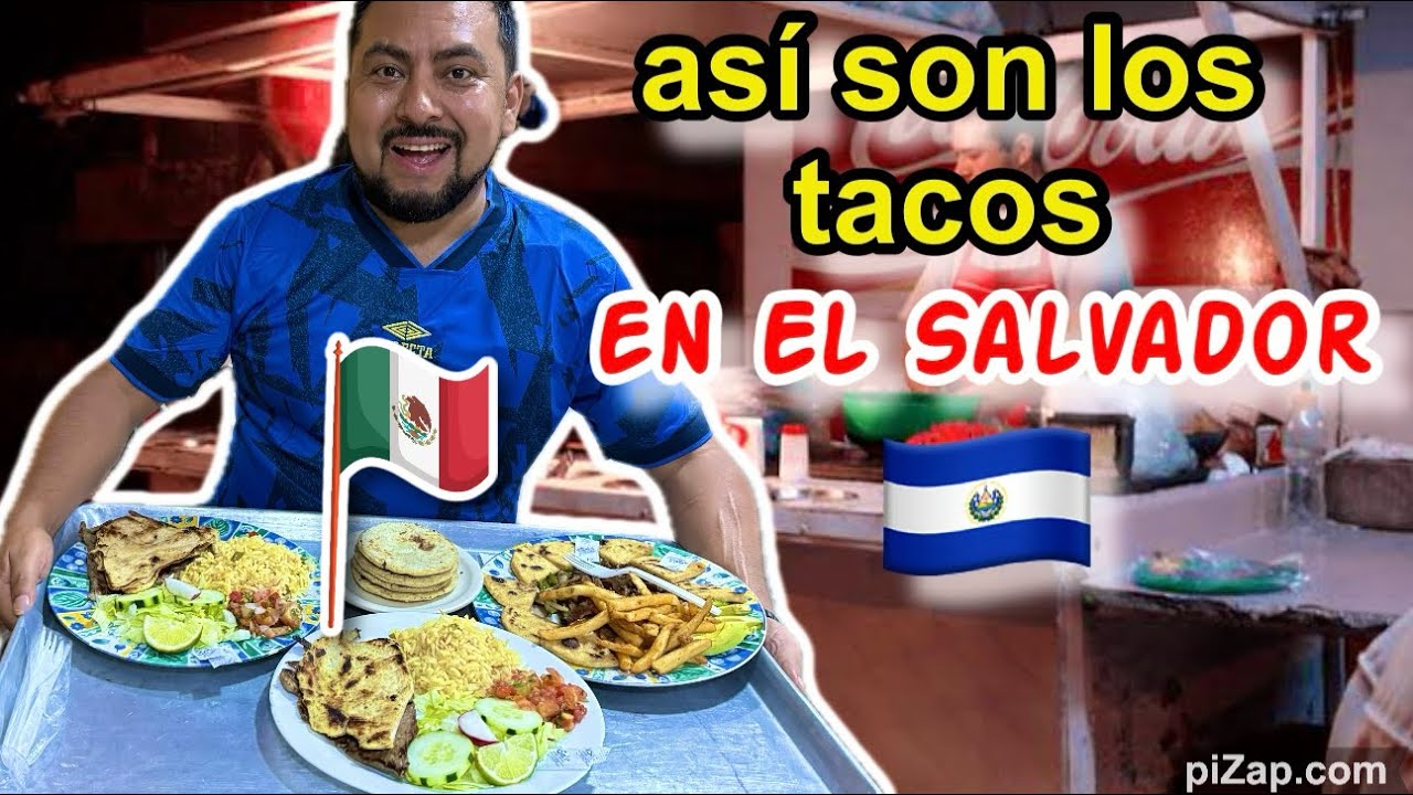 ASÍ son LOS TACOS en EL SALVADOR 🇸🇻 🇲🇽
