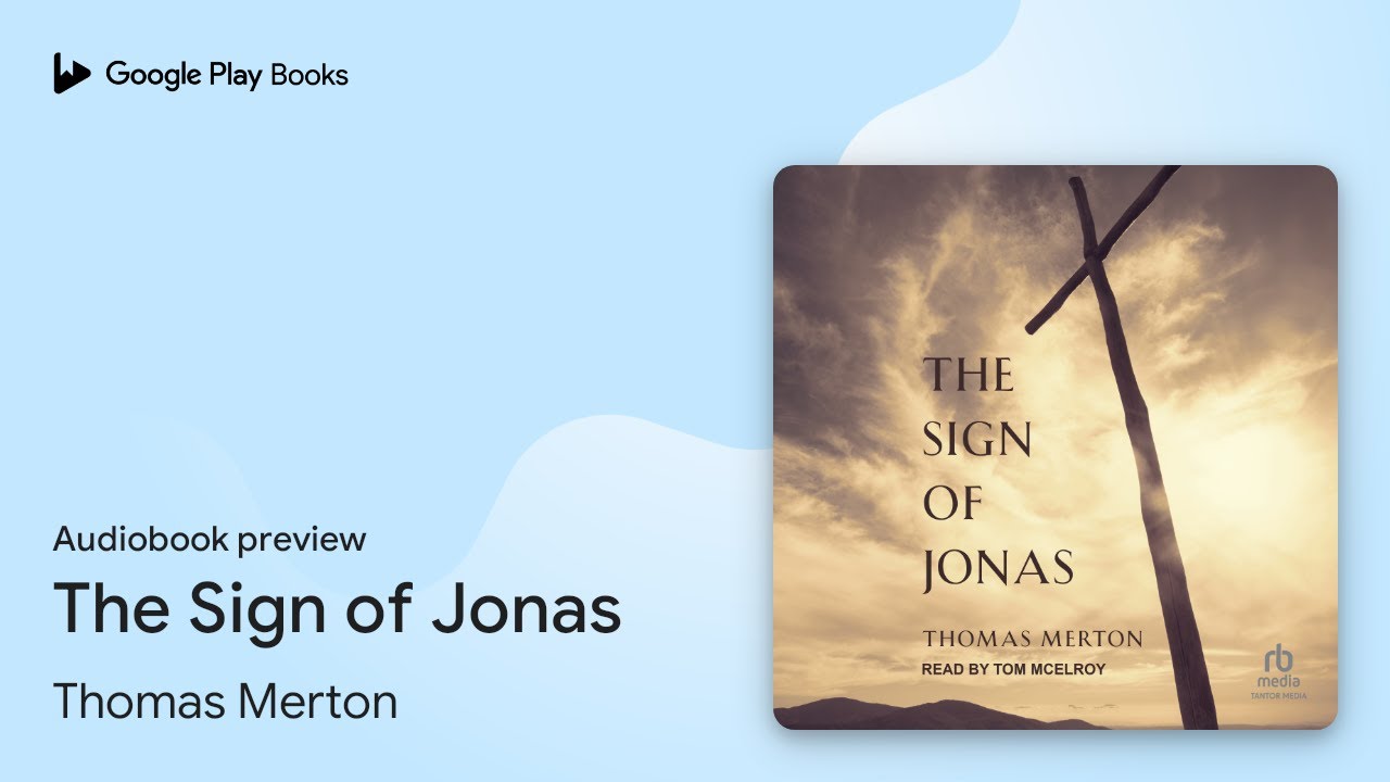The Sign of Jonas by Thomas Merton · Audiobook preview