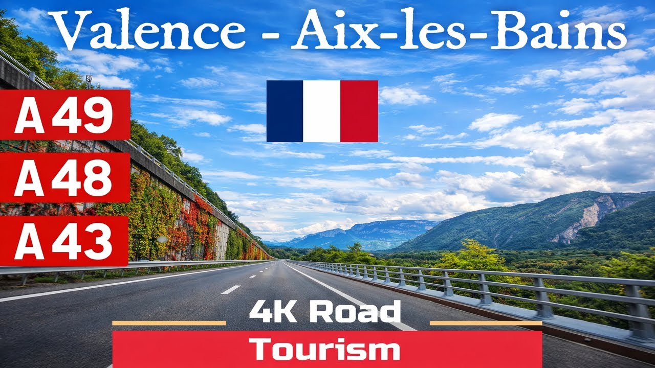 Driving France: A49 - A48 - A43 Valence - Aix-les-Bains - 4K motorway drive into The French Alps