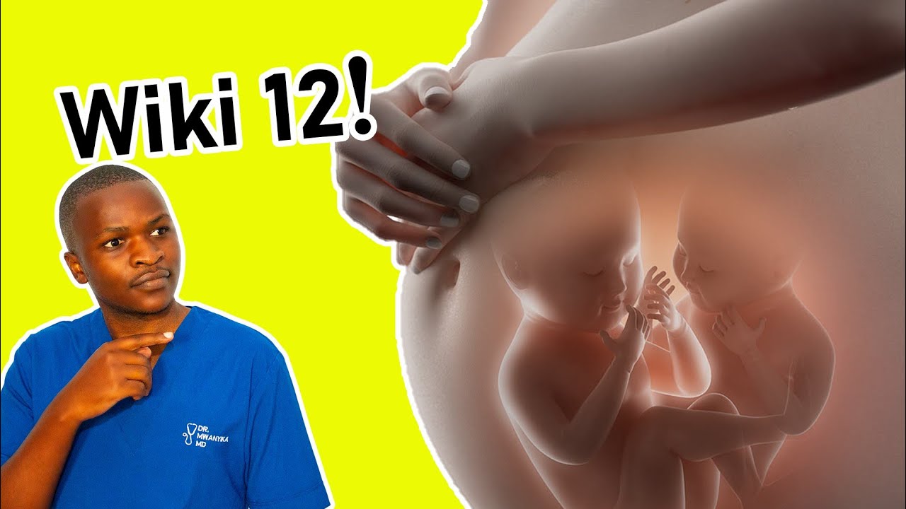 Dalili 15 ZA Mimba Changa Ya Mapacha Ya Miezi 3 AU Wiki 12 Kwa Mjamzito| Mimba Ya Mapacha Ya Wiki 12