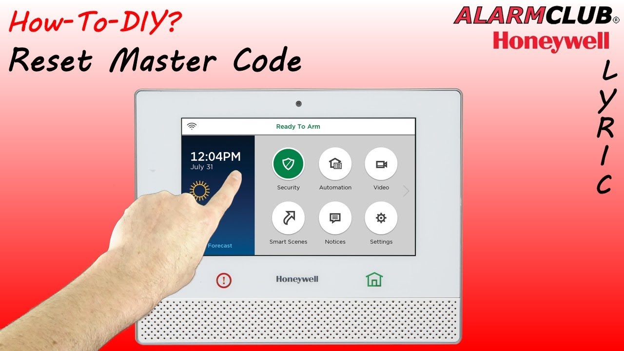 Honeywell Lyric Security System - How to Reset Master Code?