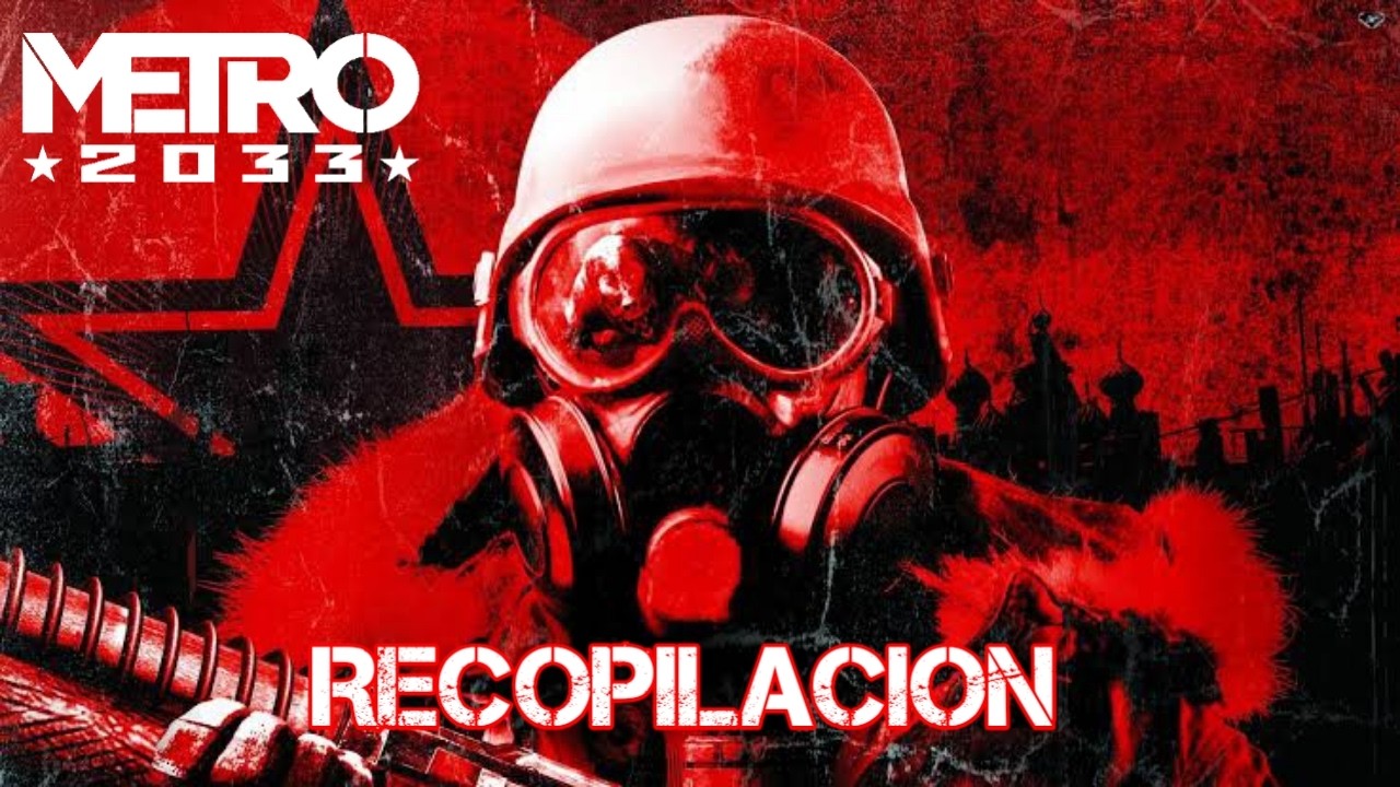 METRO 2033 - RECOPILACION