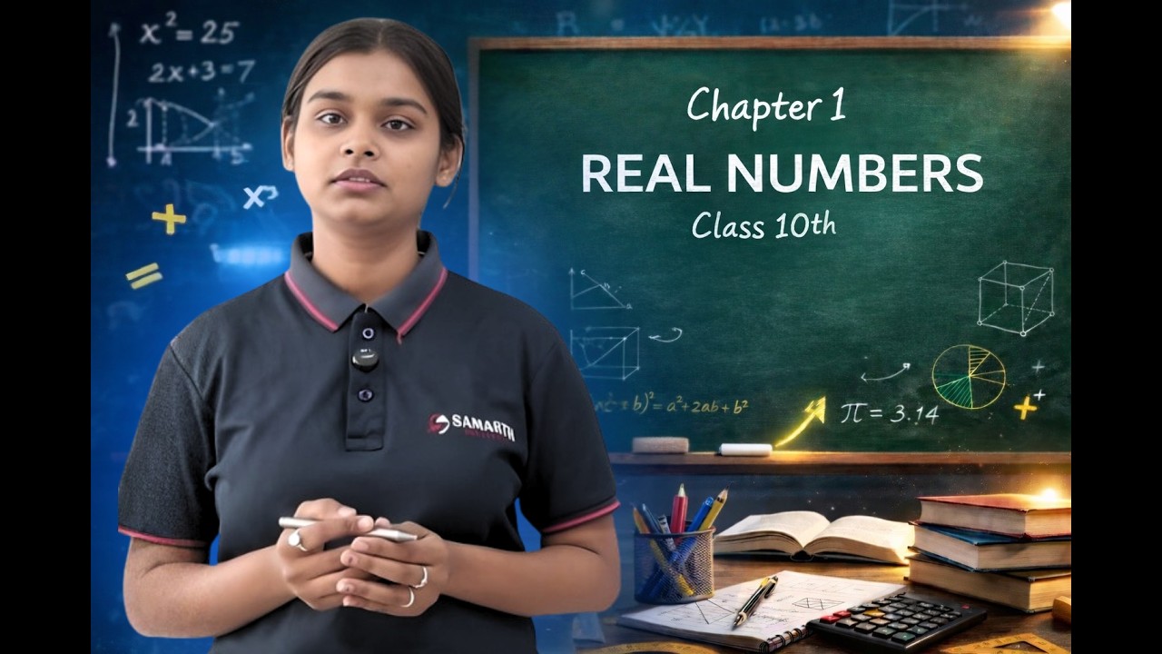 Class 10 Maths | Chapter 1 – Real Numbers ( Part 1)
