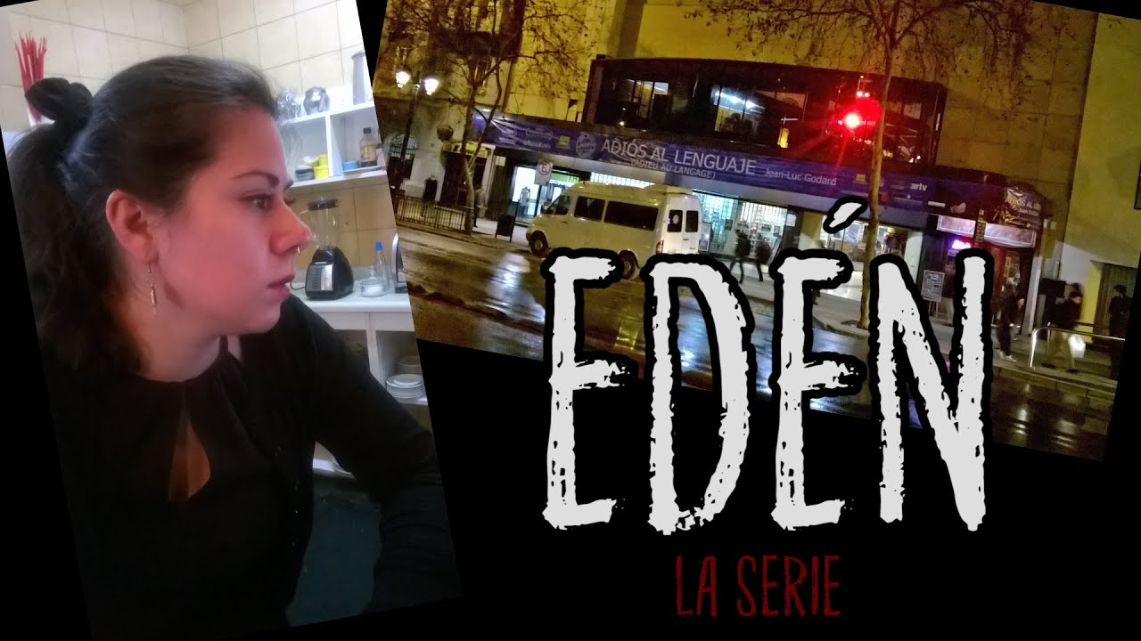 Edén la serie/X Temporada/Capítulo 4