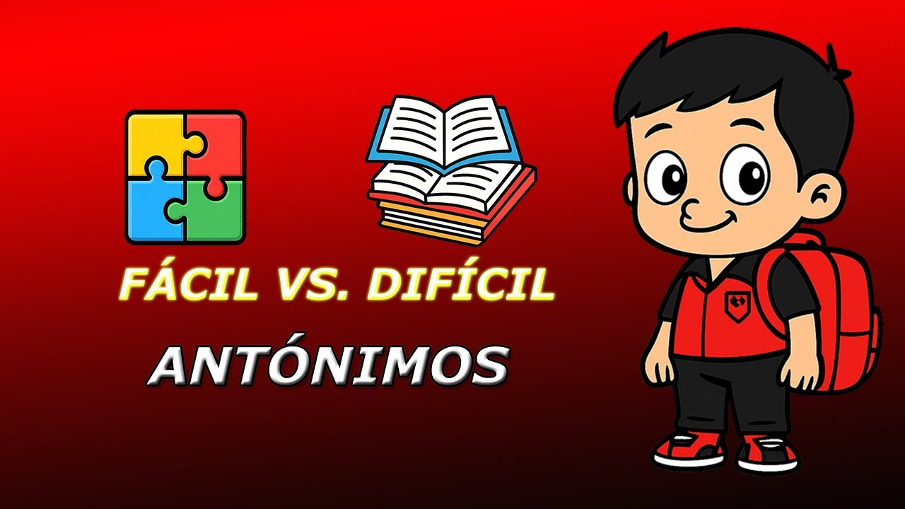 🌟✨ ¡Descubrí los antónimos para niños! Palabras contrarias para aprender jugando | LetriNúmeros