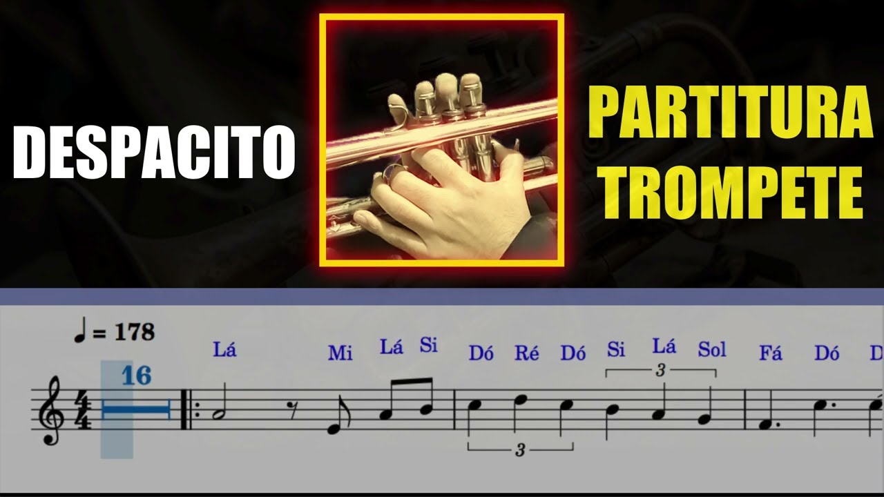 Despacito - 🎼PARTITURA TROMPETE