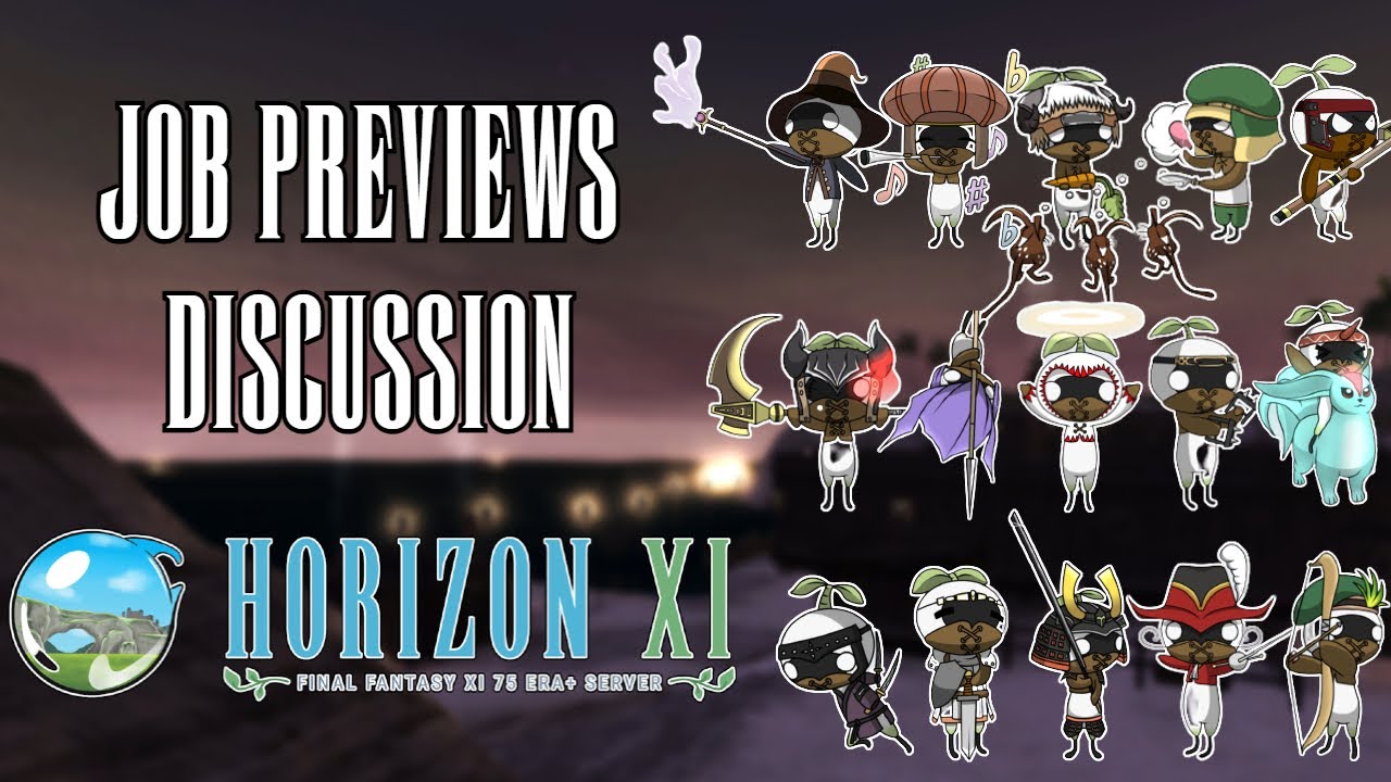 Job Previews Discussion - HorizonXI