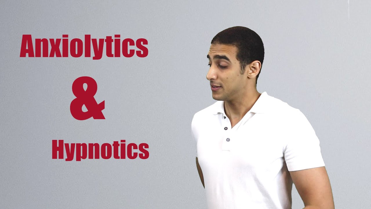 Anxiolytics and hypnotics شرح بالعربي