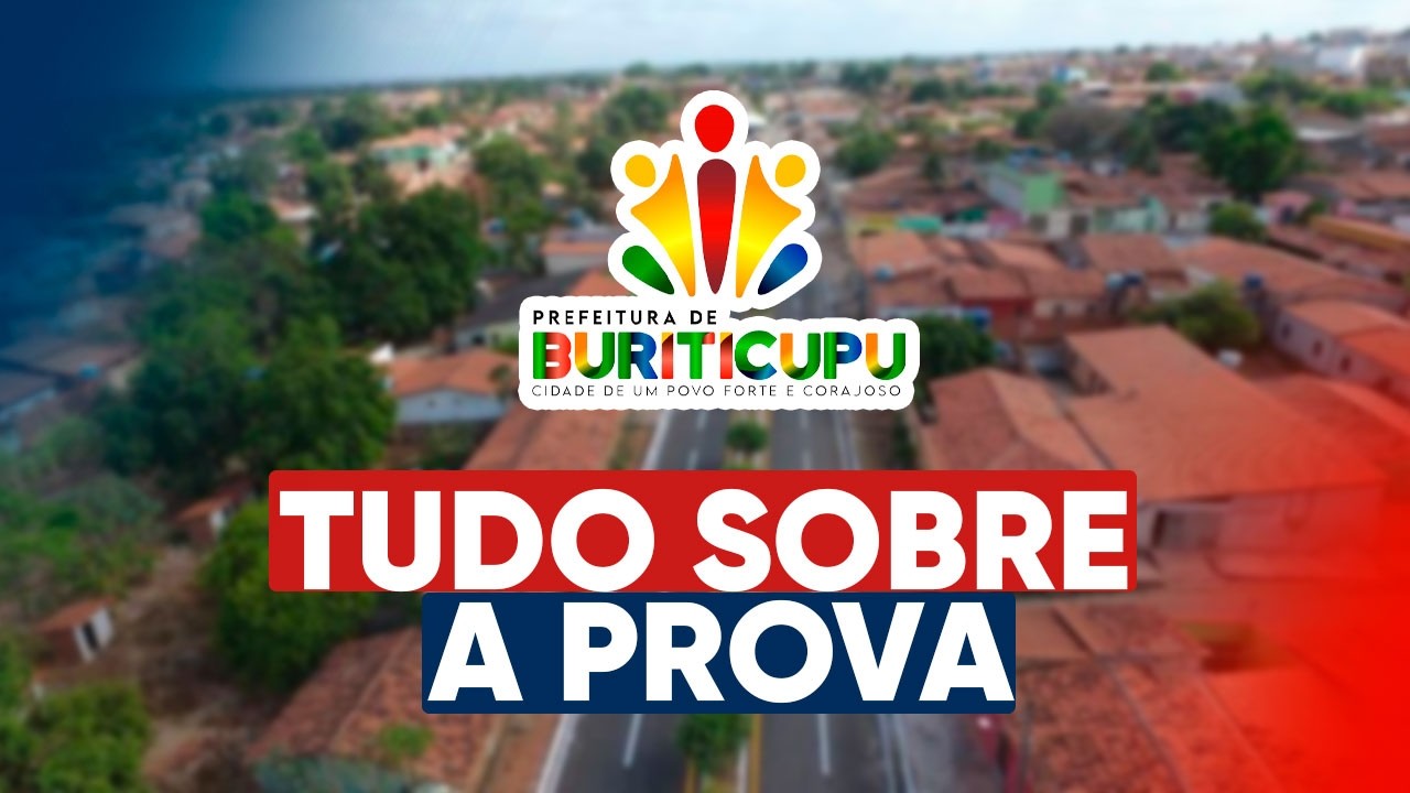 CONCURSO BURITICUPU 🚨 | SAIBA O QUE VAI CAIR NA PROVA ANTES DO EDITAL!