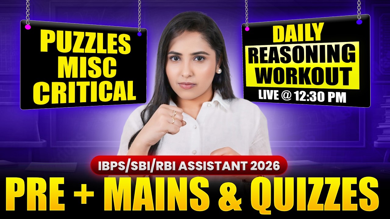 Daily Reasoning Workout 🔥 | Prelims + Mains Reasoning | SBI / IBPS / RBI Assistant 2026 | Day 26