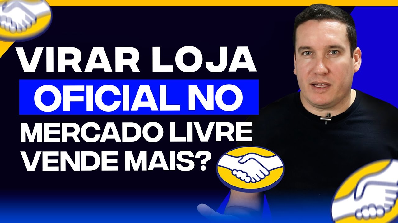 VIRAR LOJA OFICIAL NO MERCADO LIVRE, VALE A PENA? VENDE MAIS?