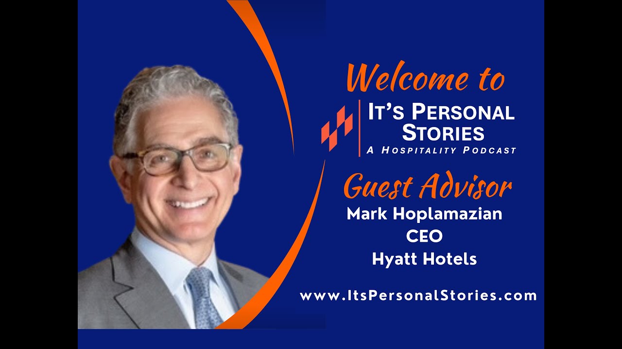Mark Hoplamazian, President & CEO, Hyatt Hotels Corporation, interviewed by David Kong
