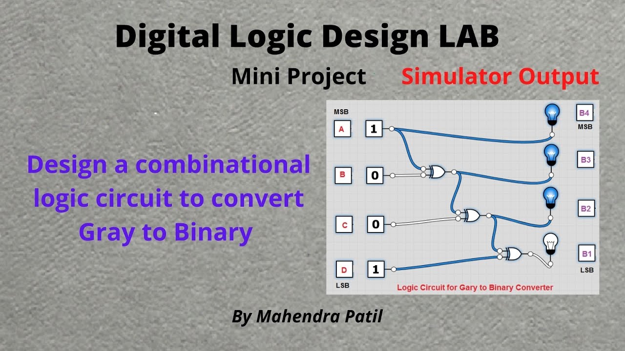 Gray to Binary Code converter (Mini Project with demo)