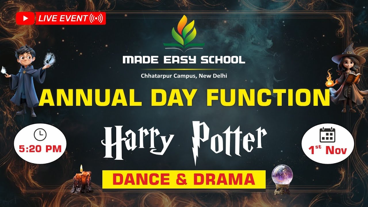 Harry Potter Theme Annual Function 2025 | Made Easy School Chhatarpur | Dance & Drama Live Event
