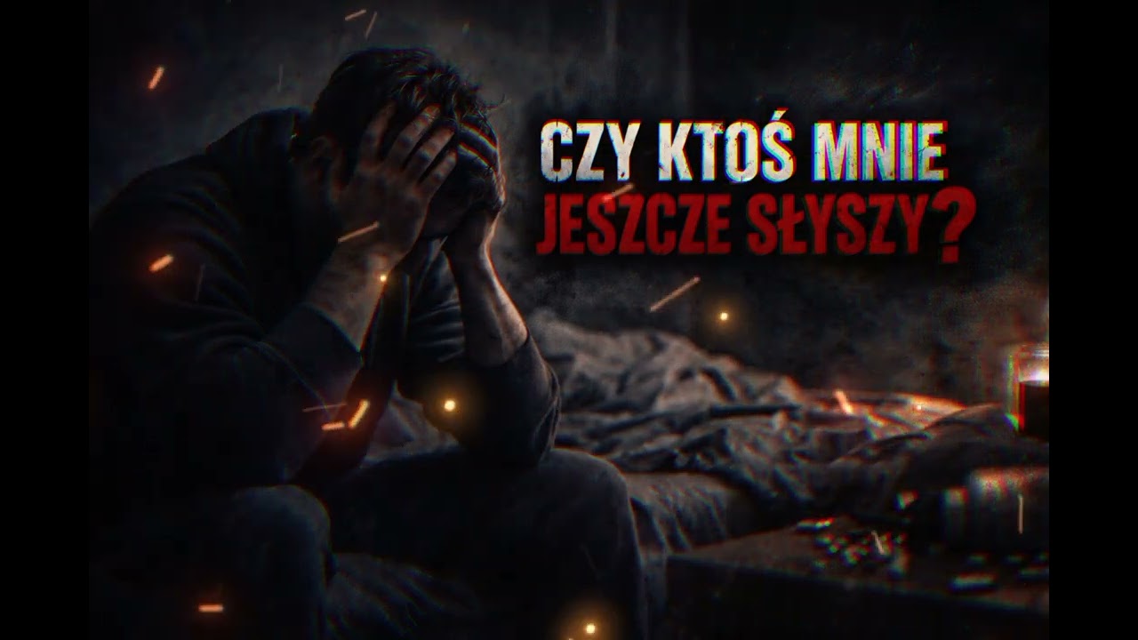 Czy ktoś mnie jeszcze słyszy?