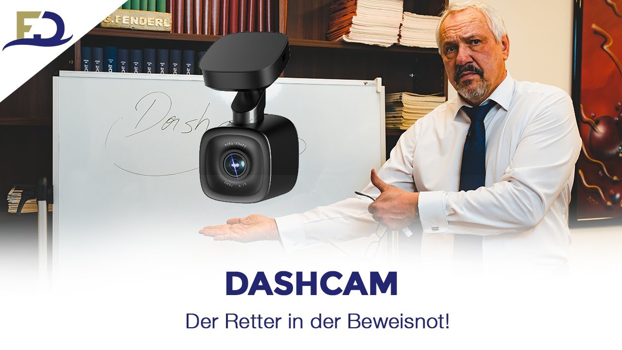 Dashcam, der Retter in der Beweisnot - Plädoyer für Dashcam