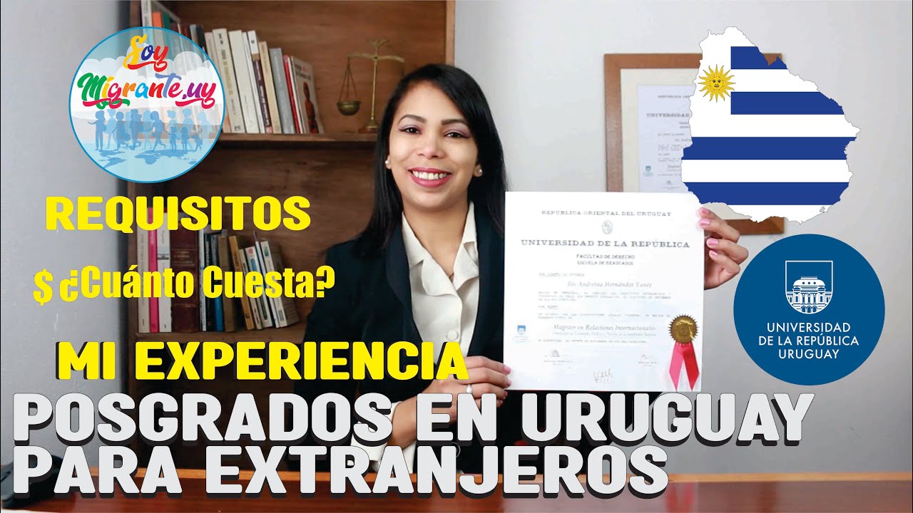 Posgrados en Udelar para Extranjeros, Requisitos, ¿Cuánto cuesta?.