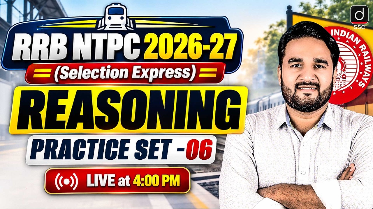 RRB NTPC 2026 | REASONING PRACTICE SET -6 | REASONING FOR RRB NTPC | BY SANDEEP SIR
