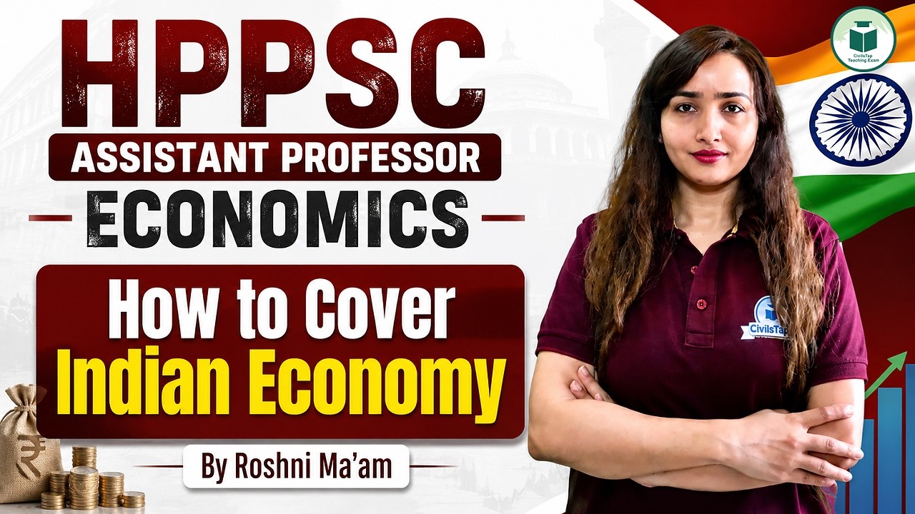 HPPSC Assistant Professor Economics 2026 | How to Cover Indian Economy? 🇮🇳 | Complete Strategy