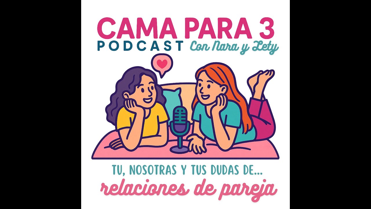 Episodio 2: Celos, redefiniendo el miedo en la pareja