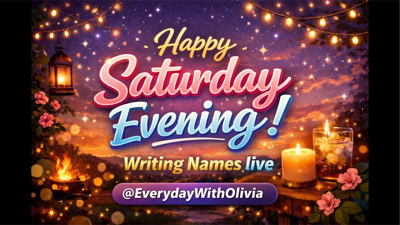 Saturday Evening Writing Names LIVE!