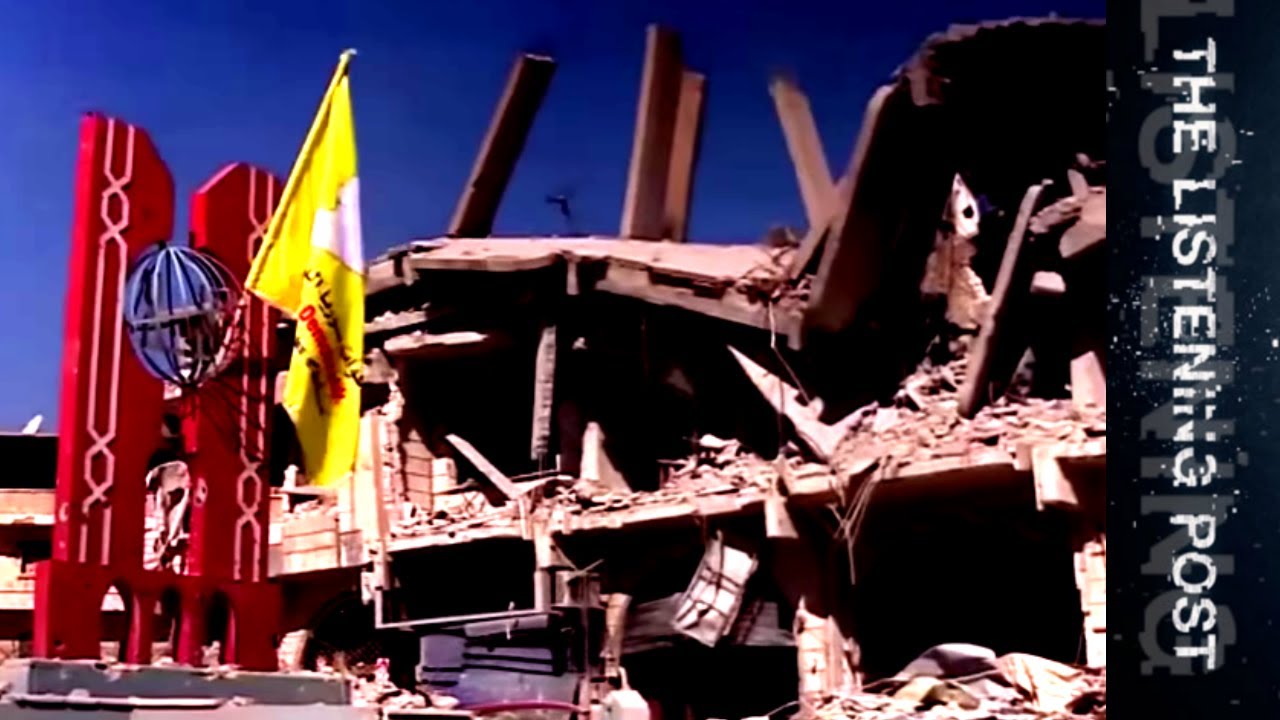 Liberation or obliteration? Two sides of the Raqqa story | The Listening Post