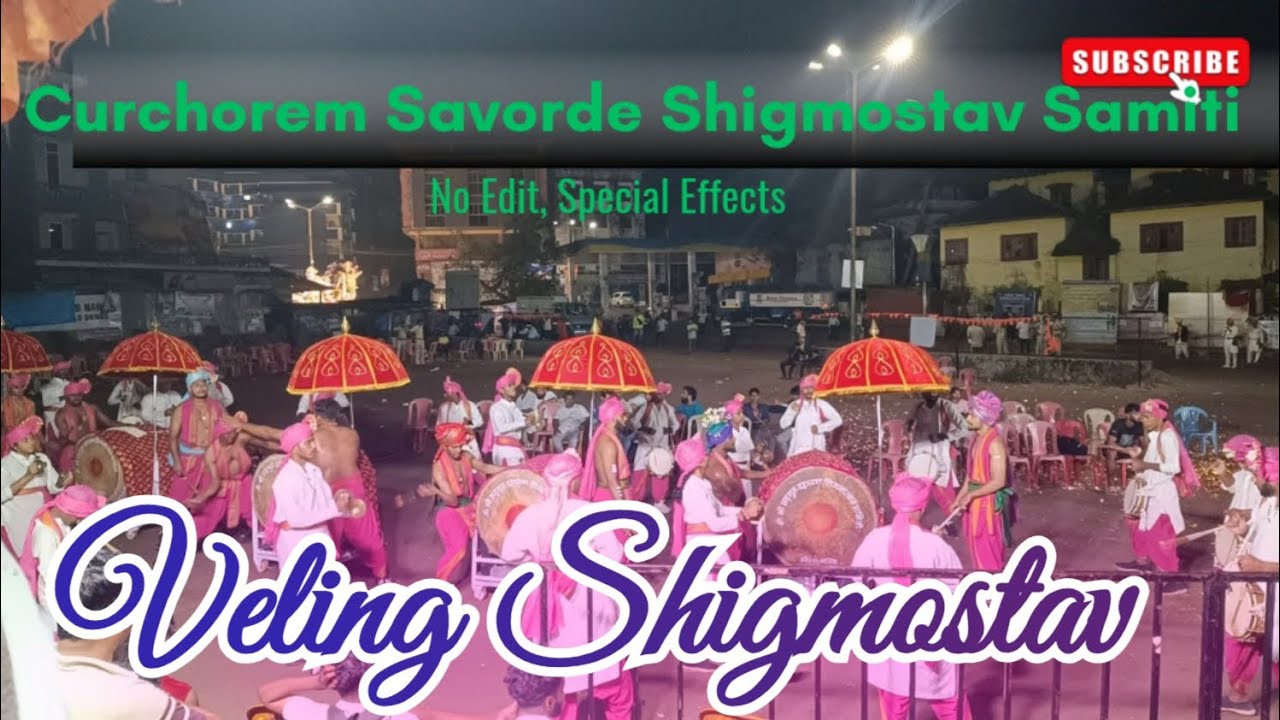Veling Shigmostav Samiti - ❤️ No Edit ❤️ No Special effects.