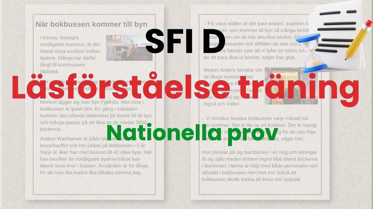 Nationella prov SFI D | L&auml;s och f&ouml;rst&aring; texten!