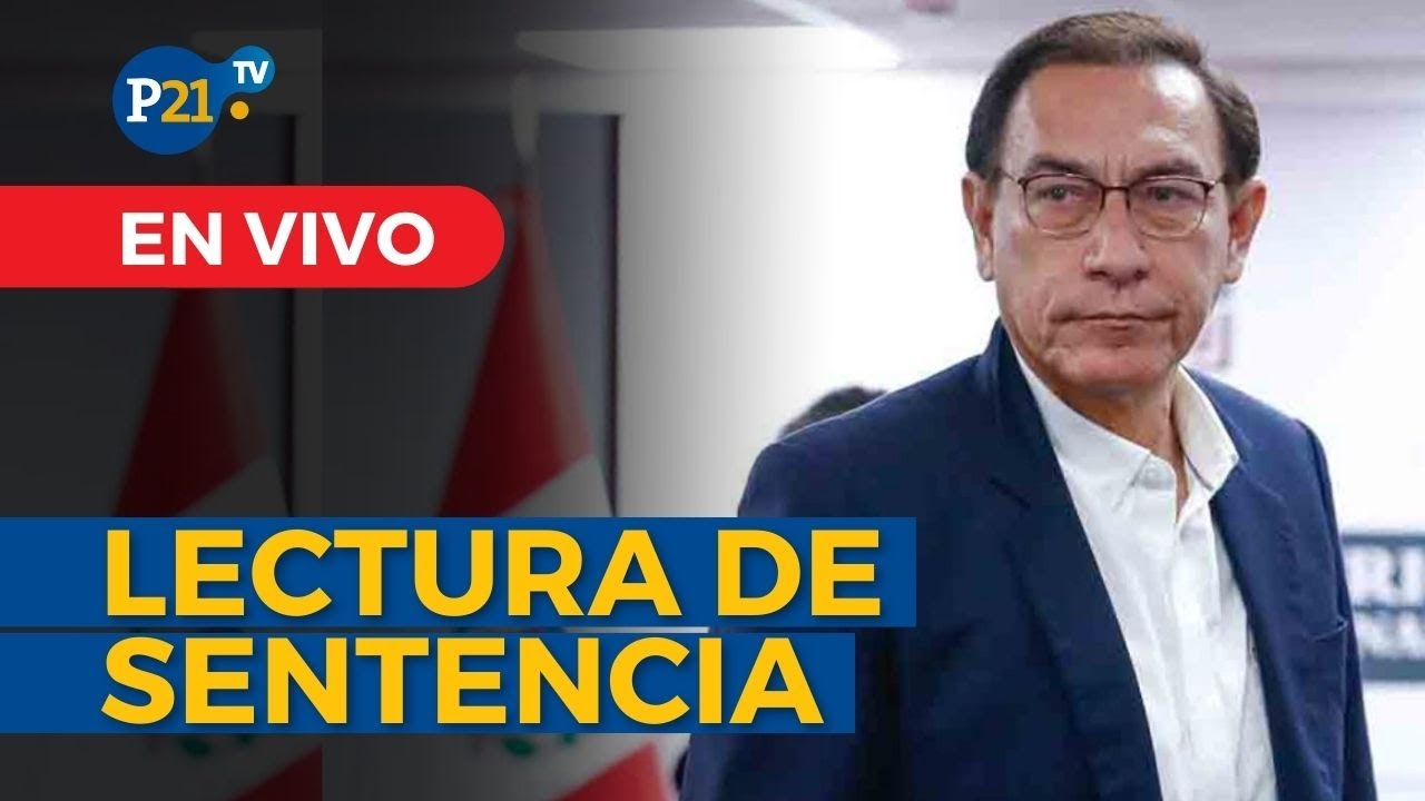 EN VIVO MART&Iacute;N VIZCARRA: Poder Judicial realiza LECTURA DE SENTENCIA