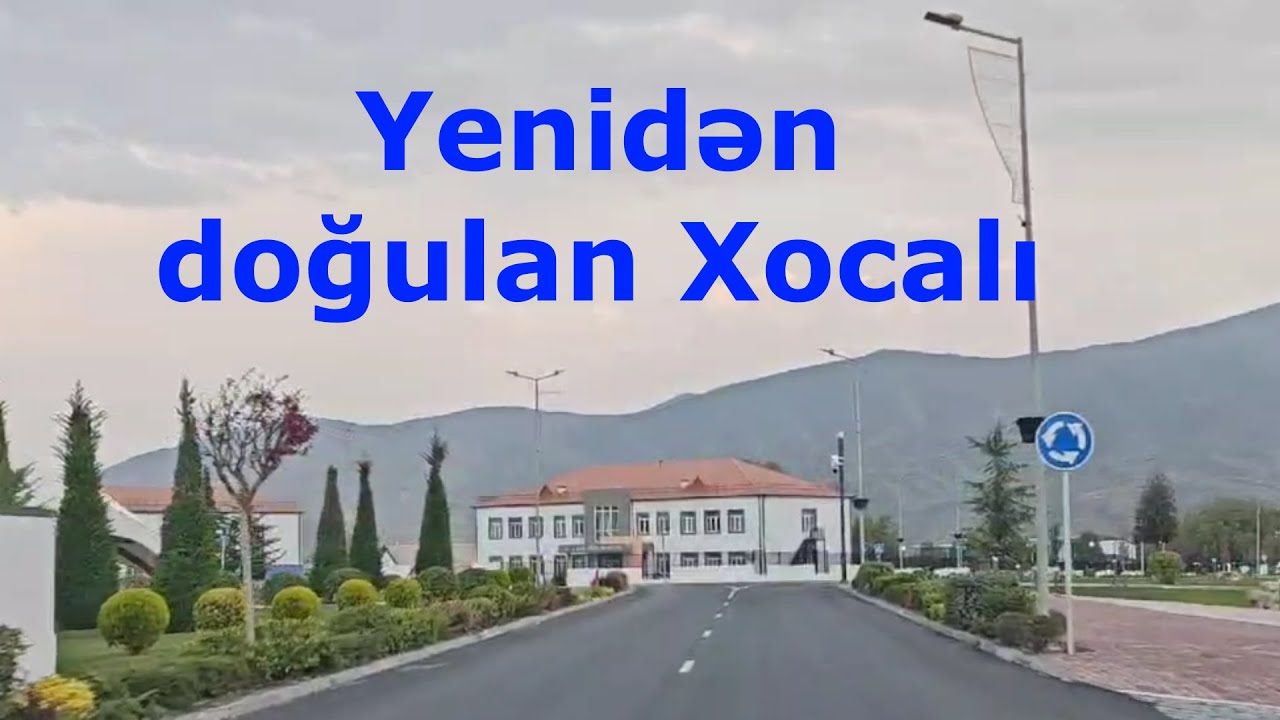 Yenidən doğulan Xocalı/ Khojaly/ Ходжалы