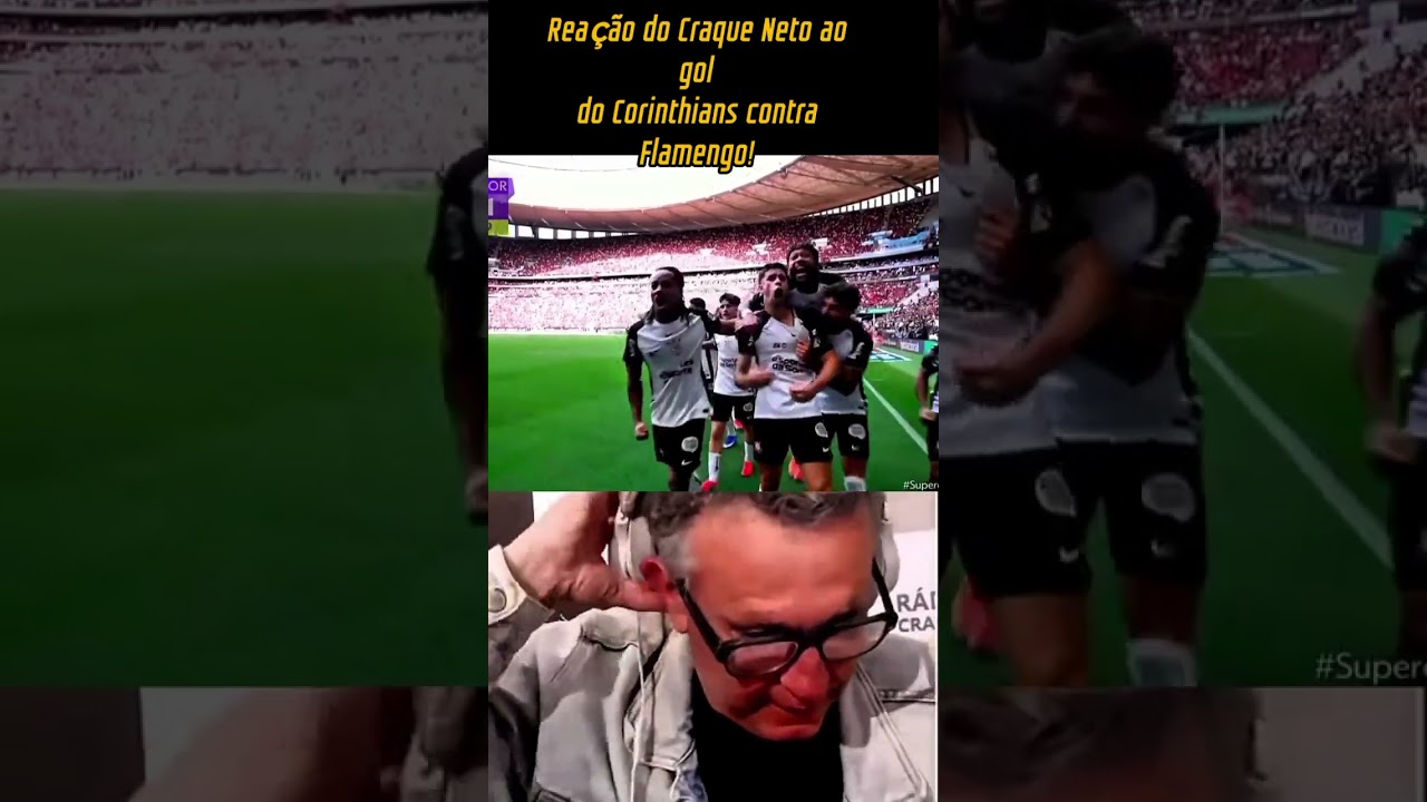 Reação do Craque Neto ao gol do Corinthians contra o Flamengo, Gabriel Paulista!
