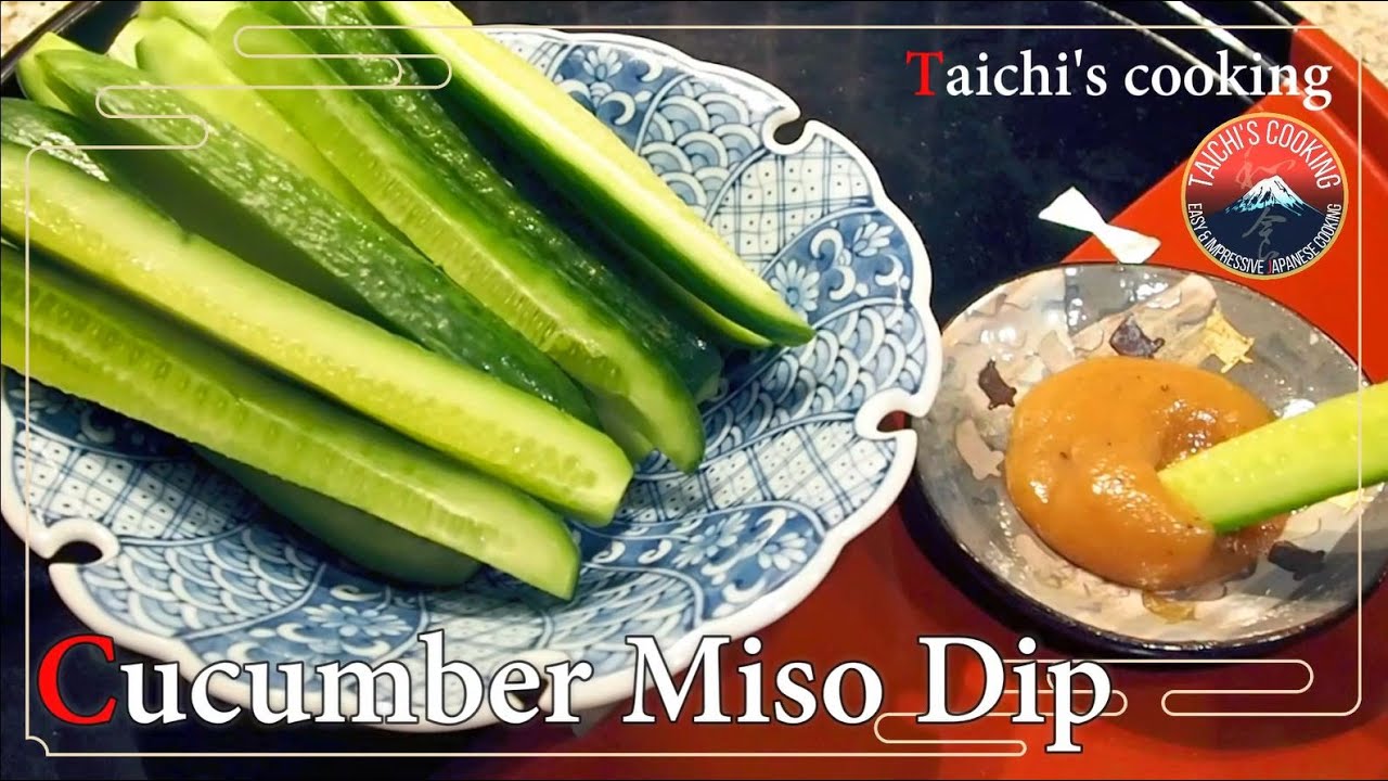 Refreshing snack | Cucumber Miso Dip | 味噌きゅうり | Taichi's cooking