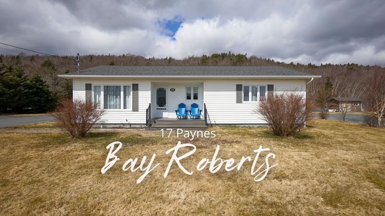 Home for Sale 17 Paynes Rd Bay Roberts Newfoundland