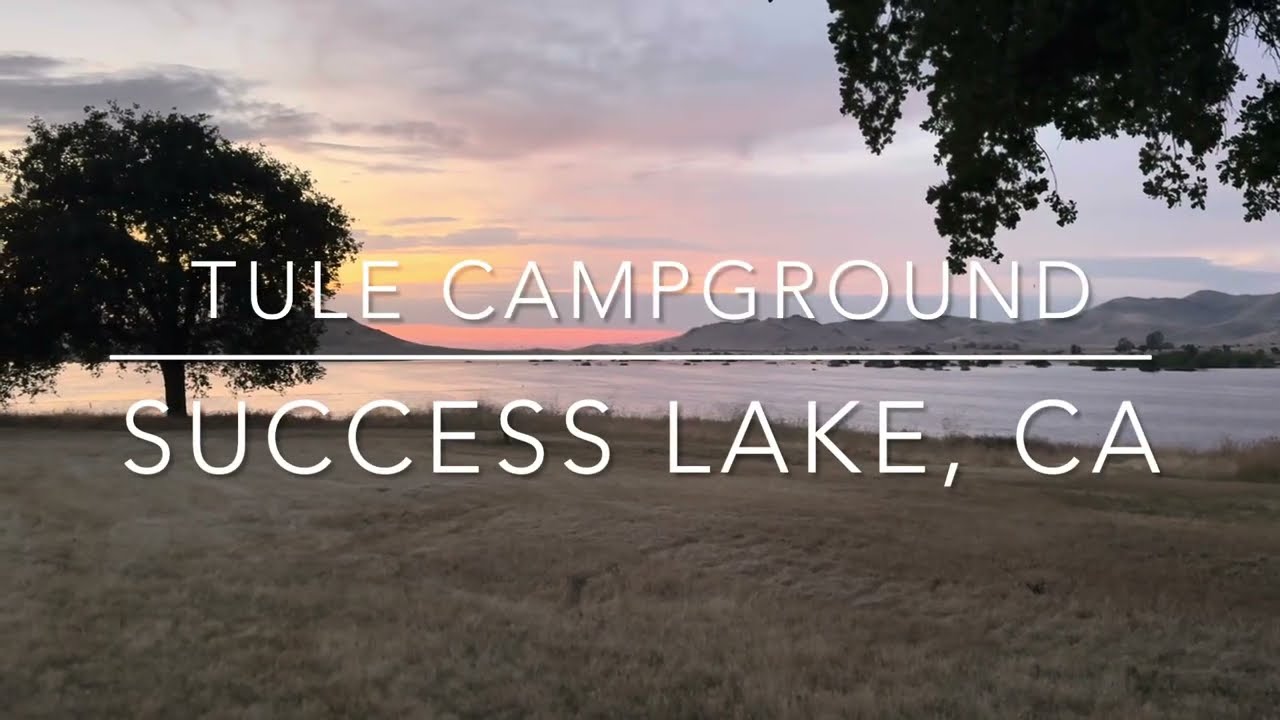 Tule Campground near Porterville, California - Army Corps of Engineering Campground