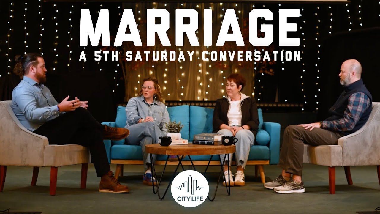 Marriage - A 5th Saturday Conversation